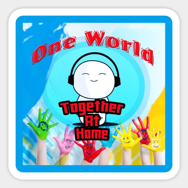 One World Together At Home Sticker by BABA KING EVENTS MANAGEMENT